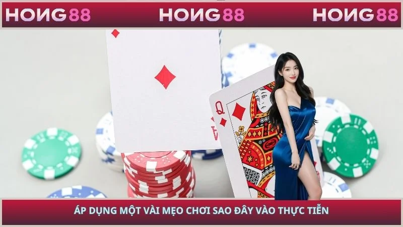 Áp dụng một vài mẹo chơi sao đây vào thực tiễn