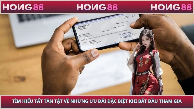 Tìm hiểu tất tần tật về những ưu đãi đặc biệt khi bắt đầu tham gia