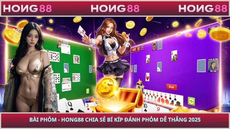 Bài Phỏm - HONG88 Chia Sẻ Bí Kíp Đánh Phỏm Dễ Thắng 2025