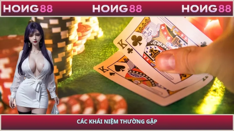 Các khái niệm thường gặp