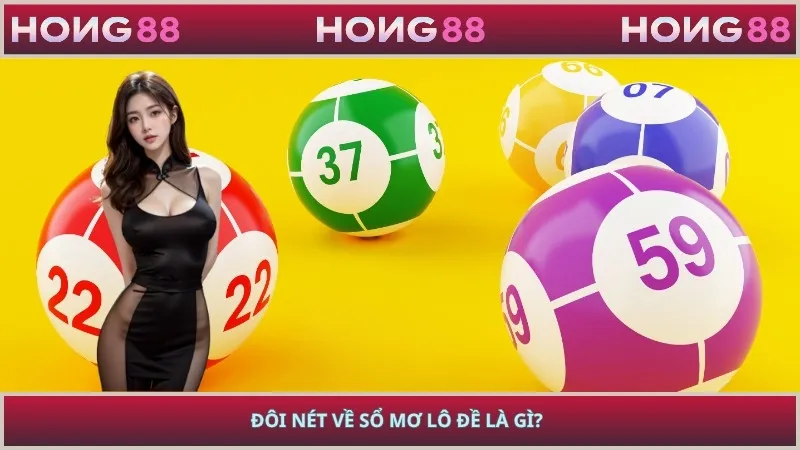 Đôi nét về sổ mơ lô đề là gì?