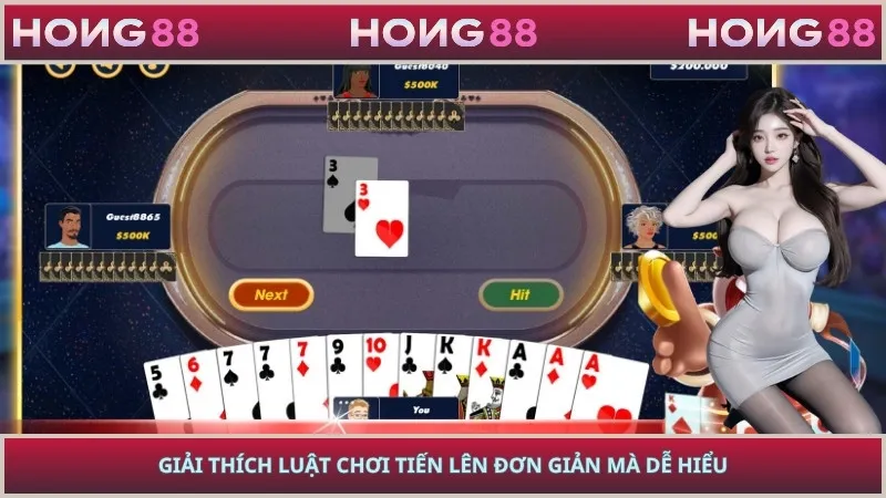 Giải thích luật chơi tiến lên đơn giản mà dễ hiểu