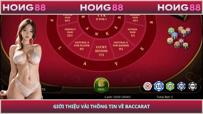 Giới thiệu vài thông tin về Baccarat