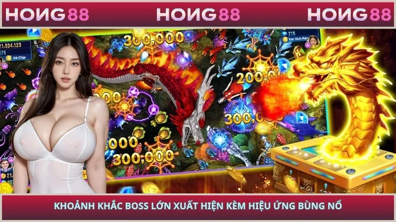 Khoảnh khắc boss lớn xuất hiện kèm hiệu ứng bùng nổ