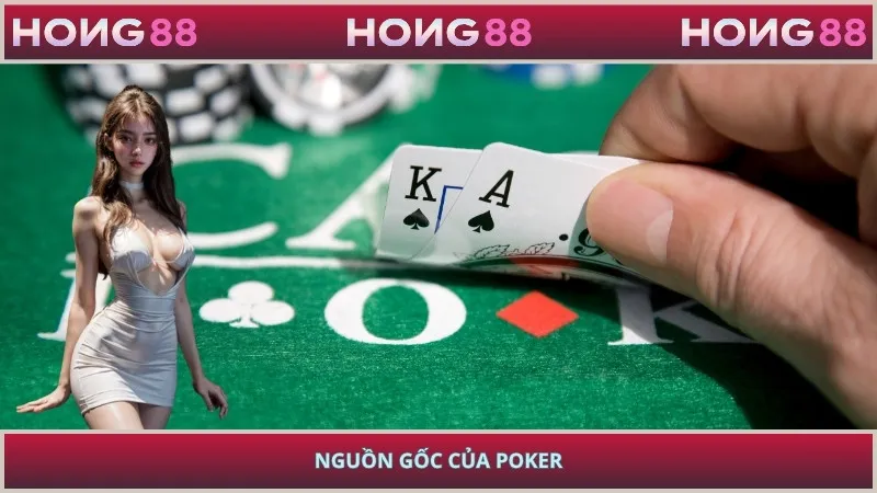 Nguồn gốc của poker