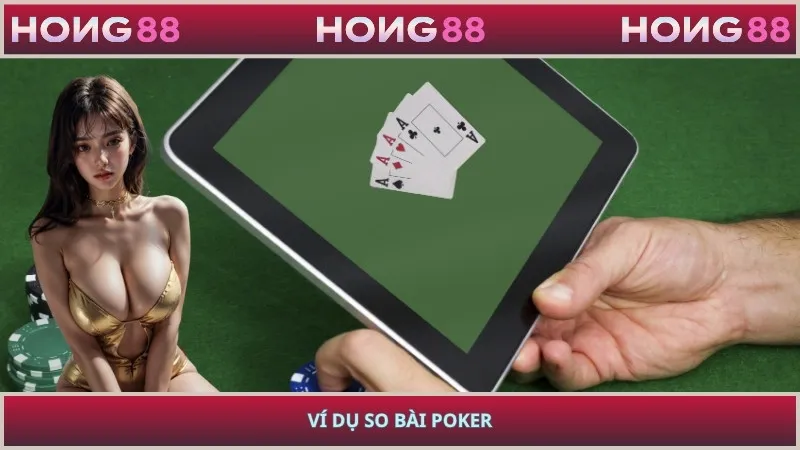 Ví dụ so bài poker